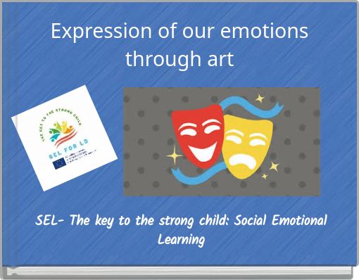 Expression of our emotions through art