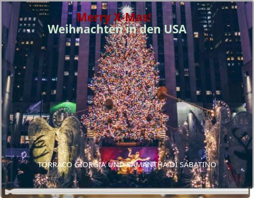 Mer&shy;ry X-Mas! - Weih&shy;nach&shy;ten in den USA