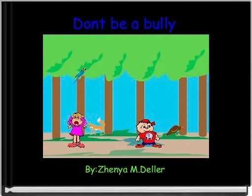 Front cover of 'Dont be a bully ' 