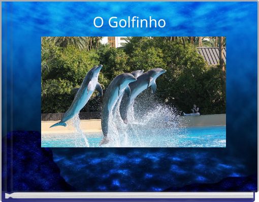 O Golfinho
