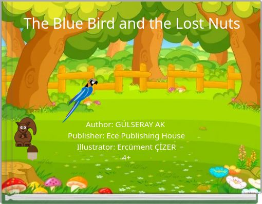The Blue Bird and the Lost Nuts