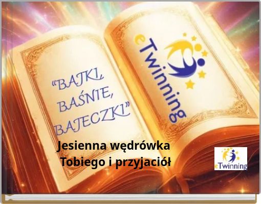 Jesienna wędrówka Tobiego i przyjaciół