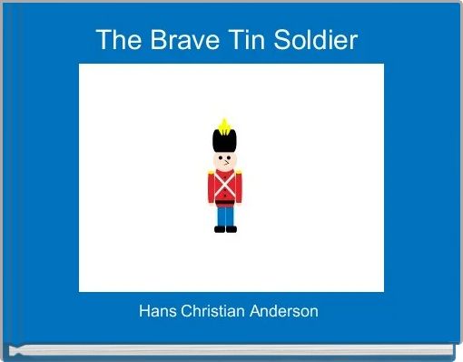 The Brave Tin Soldier 