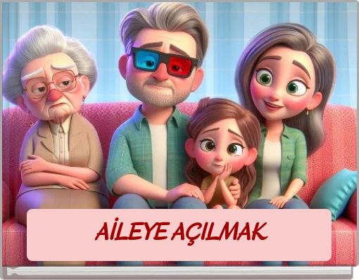 AİLEYE A&Ccedil;ILMAK