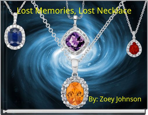 Lost Memories, Lost Necklace