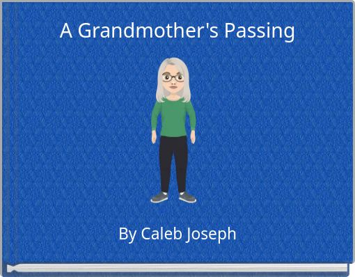 A Grandmother's Passing