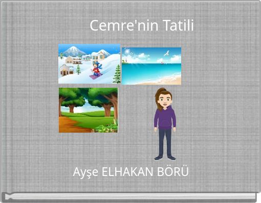 Cemre'nin Tatili