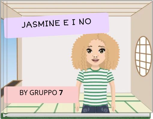 JASMINE E I NO