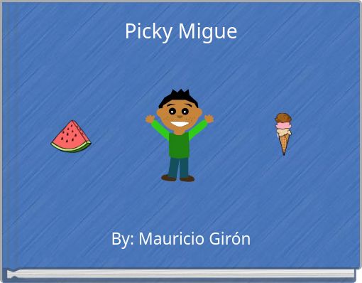 Picky Migue