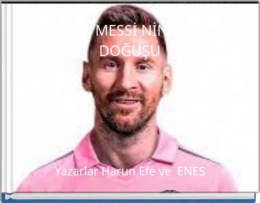 Front cover of 'MESSİ NİN DOĞUŞU' 
