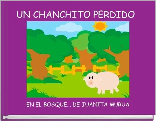 UN CHANCHITO PERDIDO  