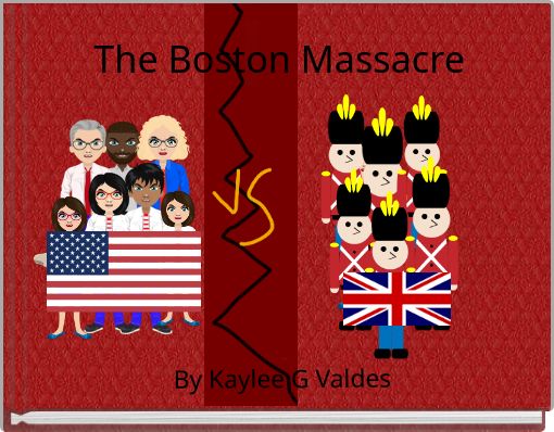 The Boston Massacre