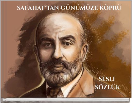 SAFAHAT'TAN GÜNÜMÜZE KÖPRÜ