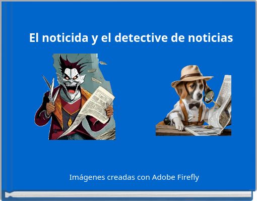 El noticida y el detective de noticias