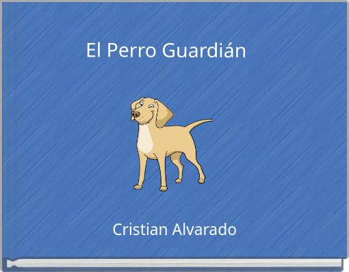 El Perro Guardi&aacute;n