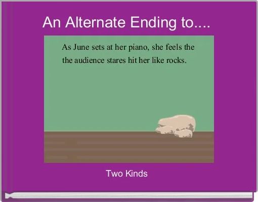 An Alternate Ending to.... 