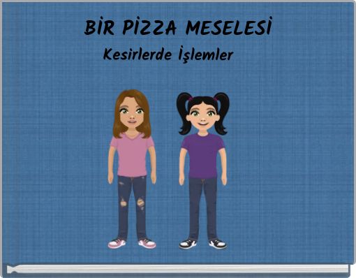 BİR PİZZA MESELESİ