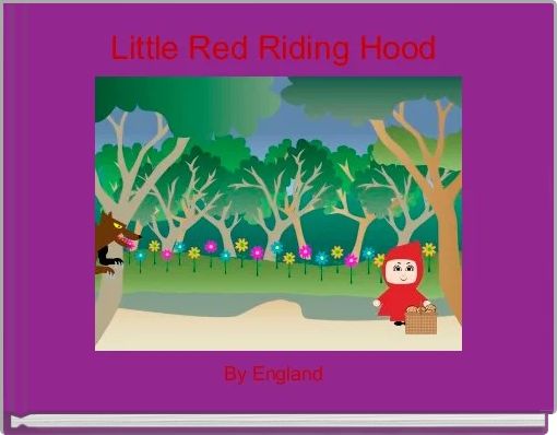 Little Red Riding Hood 