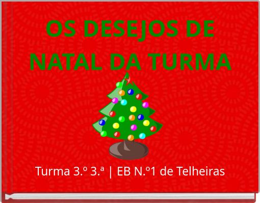 OS DESEJOS DE NATAL DA TURMA