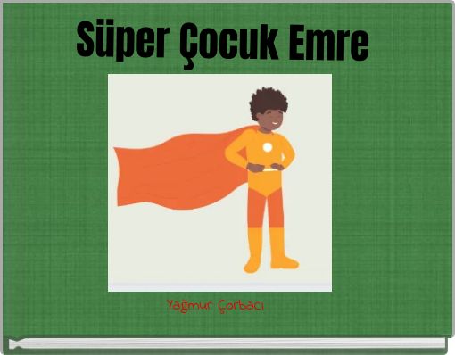 Book Cover for: Süper Çocuk Emre