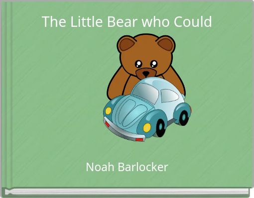 The Little Bear who Could