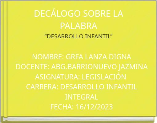 DECÁLOGO SOBRE LA PALABRA “DESARROLLO INFANTIL”
