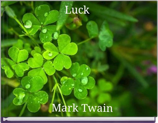 Luck