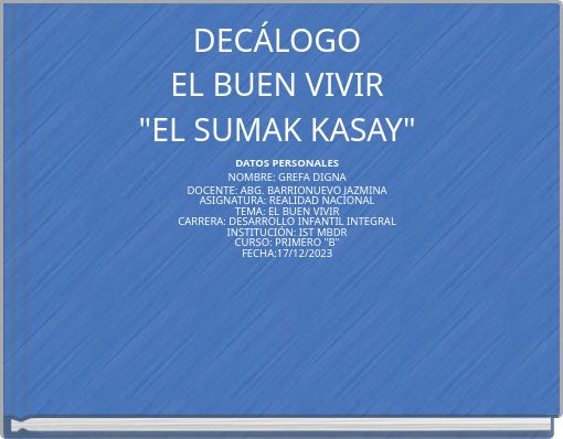DECÁLOGO EL BUEN VIVIR "EL SUMAK KASAY"