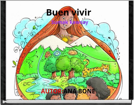 Buen vivir Sumak kawsay