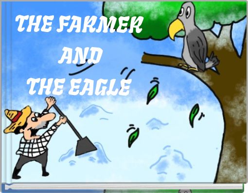 THE FARMER AND THE EAGLE