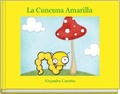  La Cuncuna Amarilla 