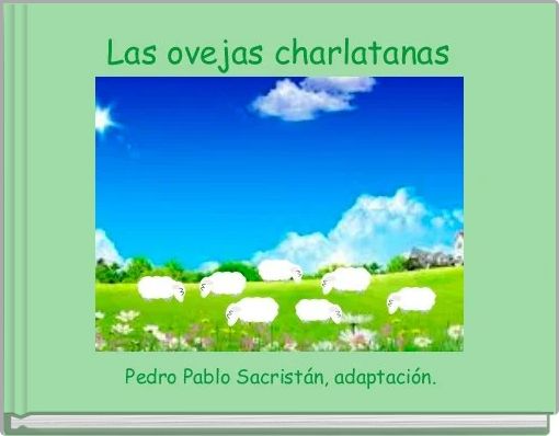 Las ovejas charlatanas