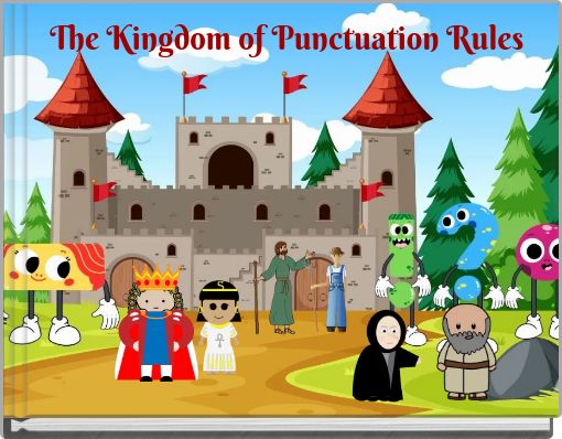 The Kingdom of Punctuation Rules