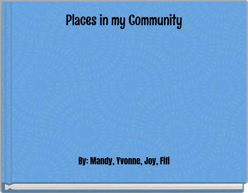 Places in my Community