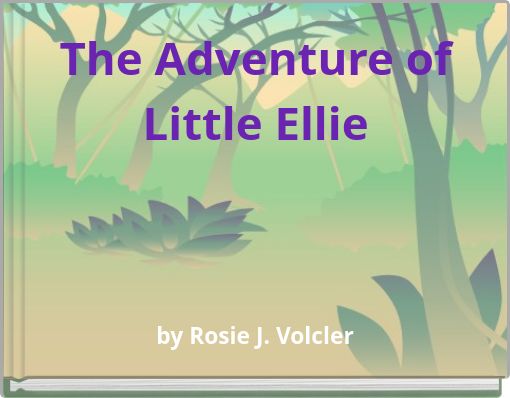 The Adventure of Little Ellie