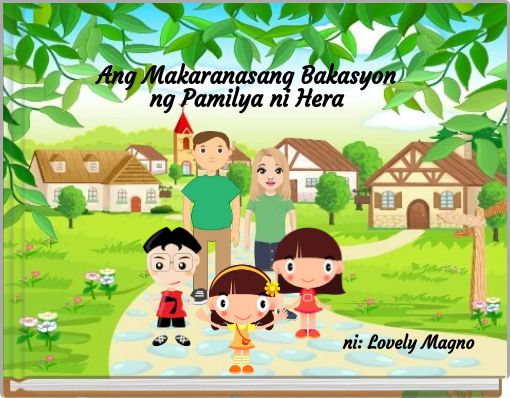 Ang Makaranasang Bakasyon ng Pamilya ni Hera