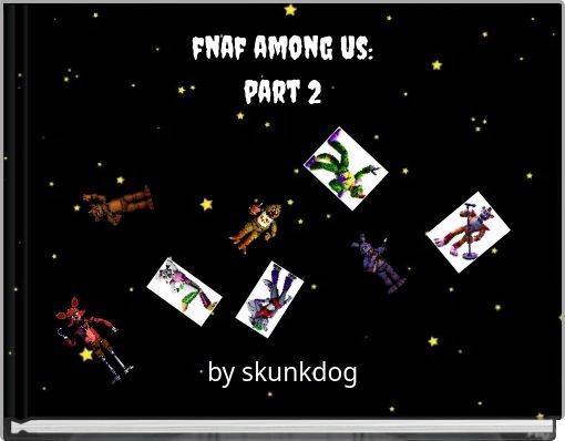 fnaf among us: part 2