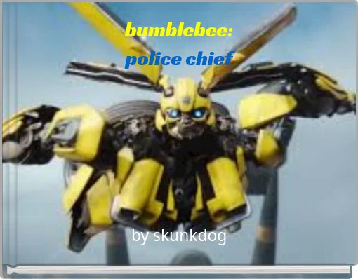 bumblebee: police chief