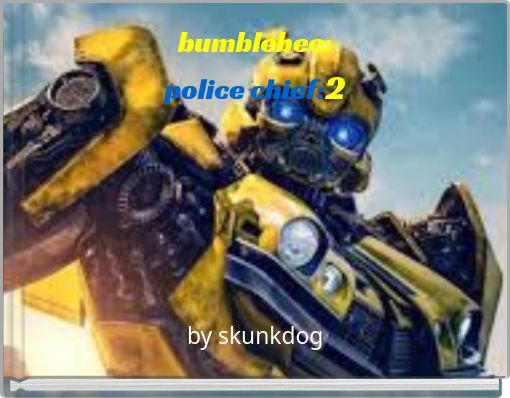 bumblebee: police chief:2