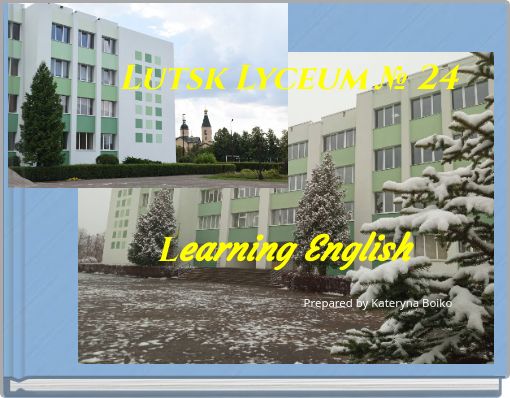 Lutsk Lyceum № 24 Learning English