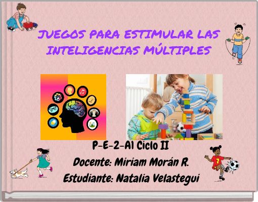 JUEGOS PARA ESTIMULAR LAS INTELIGENCIAS MÚLTIPLES