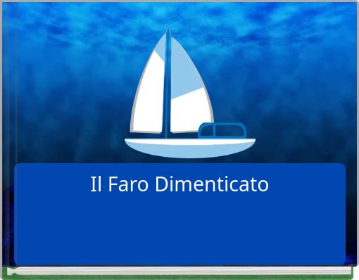 Il Faro Dimenticato