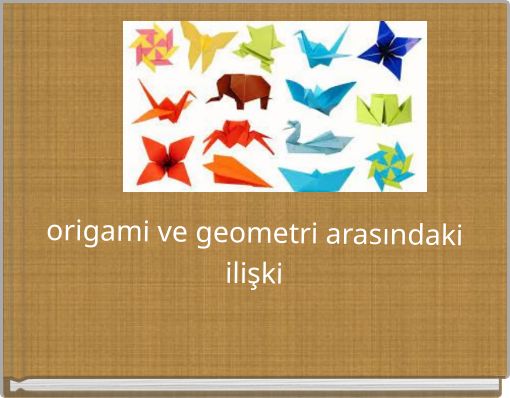 origami ve geometri arasındaki ilişki