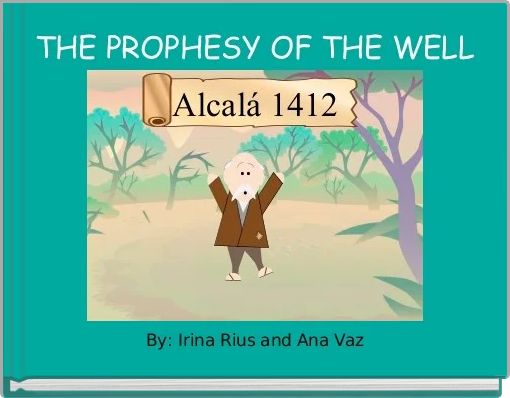 THE PROPHESY OF THE WELL