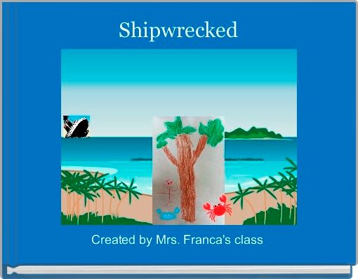 Shipwrecked