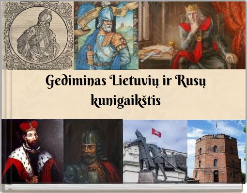 Gediminas Lietuvių ir Rusų kunigaikštis