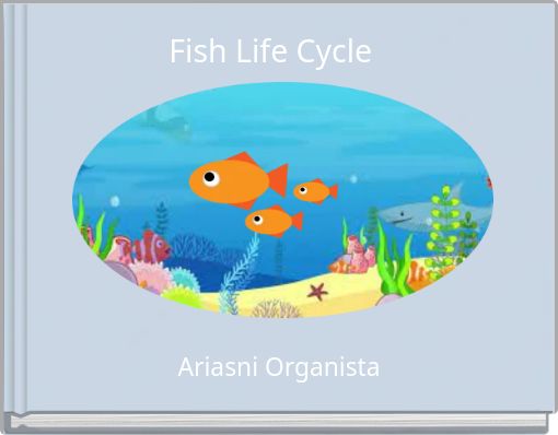 Fish Life Cycle