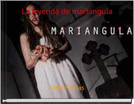 La leyenda de mariangula