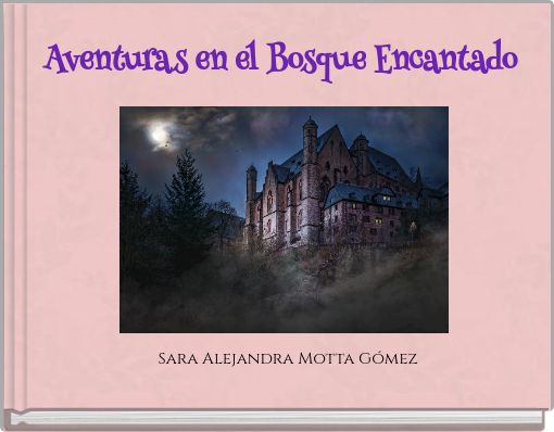 Aventuras en el Bosque Encantado