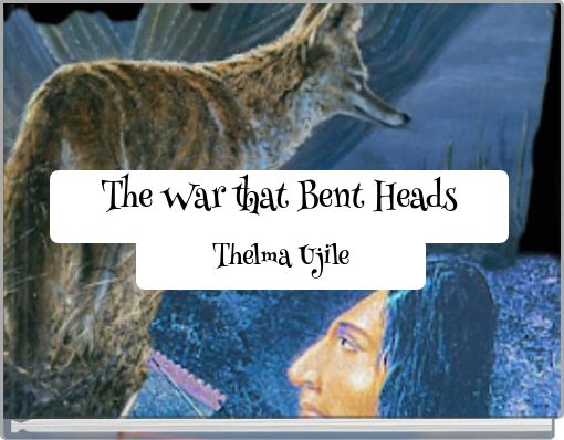 The War that Bent Heads